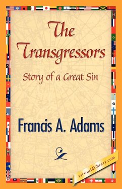 The Transgressors - Francis a. Adams, A. Adams; Francis a. Adams