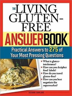 The Living Gluten-Free Answer Book - Bowland, Suzanne