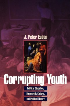 Corrupting Youth - Euben, J. Peter