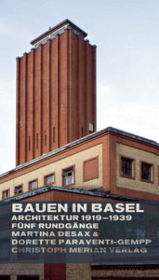 Bauen in Basel - Desax, Martina;Paraventi-Gempp, Dorette