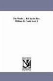 The Works ... Ed. by the Rev. William H. Goold Àvol. 1