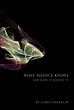 What Science Knows: And How It Knows It - Bild 1