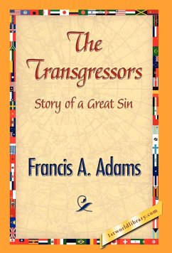 The Transgressors - Adams, Francis A.