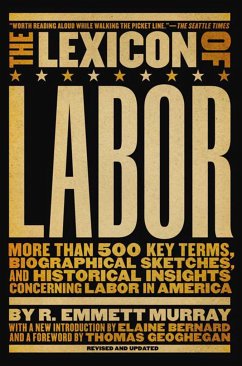 The Lexicon of Labor - Murray, R Emmett