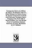 Partingtonian Patchwork. Blifkins the Martyr: the Domestic Trials of A Model Husband. the Modern Syntax: Dr. Spooner'S Experiences in Search of the De