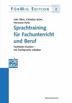 Sprachtraining für Fachunterricht und Beruf - Kuhn, Christina;Funk, Hermann;Ohm, Udo