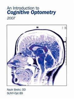 An Introduction to Cognitive Optometry - Brelvi Od, Nazir