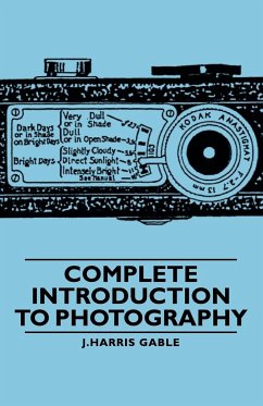 Complete Introduction to Photography - Gable, J. Harris