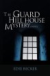 The Guard Hill House Mystery - Bild 1