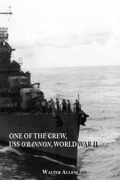 One of the Crew, USS O'Bannon, World War II - Lee, Walter Allen
