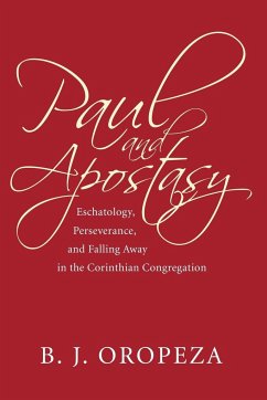 Paul and Apostasy - Oropeza, B. J.