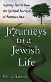 Journeys to a Jewish Life