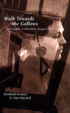 Walk Towards the Gallows - Mitchell, Tom; Kramer, Reinhold