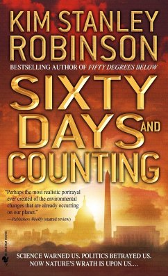 Sixty Days and Counting - Robinson, Kim Stanley