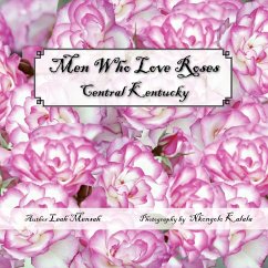 Men Who Love Roses - Mensah, Leah