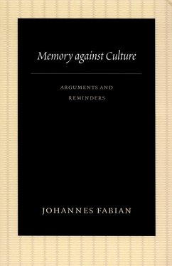 Memory Against Culture - Fabian, Johannes