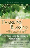 Thanking & Blessing--The Sacred Art