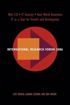 International Research Forum 2006 - Heuser, Lutz; Alsdorf, Claudia; Woods, Dan