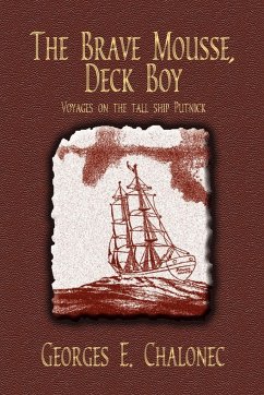 The Brave Mousse, Deck Boy - Chalonec, Georges E.