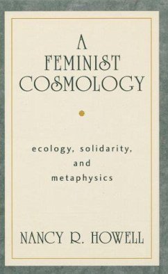 A Feminist Cosmology - Howell, Nancy R