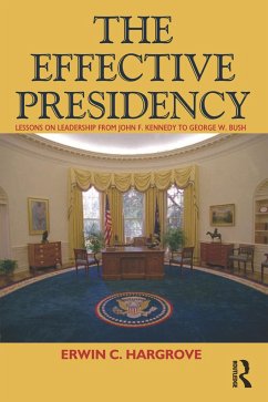 Effective Presidency - Hargrove, Erwin C