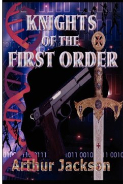 Knights of the First Order - Jackson, Arthur