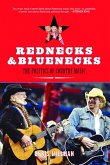 Rednecks & Bluenecks