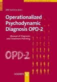 Operationalized Psychodynamic Diagnostics OPD-2