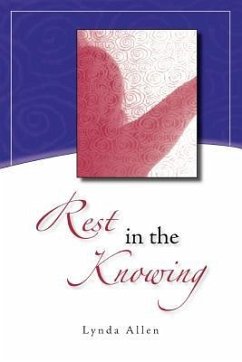 Rest in the Knowing - Allen, Lynda