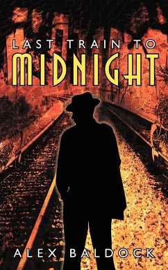 Last Train to Midnight - Baldock, Alex