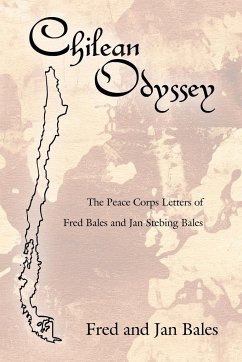 Chilean Odyssey - Fred and Jan Bales