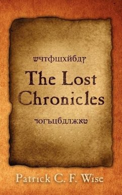 The Lost Chronicles - Wise, Patrick C. F.