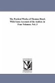 The Poetical Works of Thomas Hood. With Some Account of the Author. in Four Volumes. Vol. 3