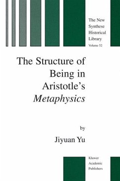 The Structure of Being in Aristotle¿s Metaphysics - Yu, Jiyuan