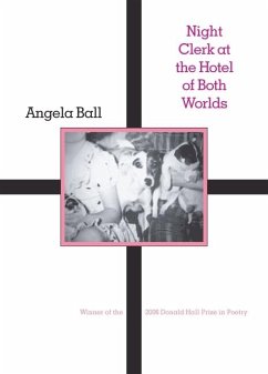 Night Clerk at the Hotel of Both Worlds - Ball, Angela