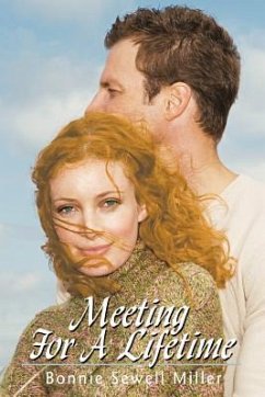 Meeting For A Lifetime - Miller, Bonnie Sewell