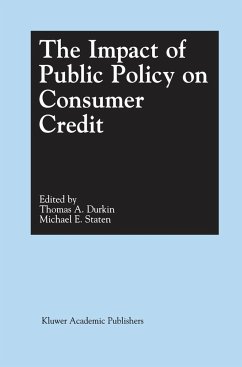 The Impact of Public Policy on Consumer Credit - Durkin, Thomas A. / Staten, Michael E. (Hgg.)