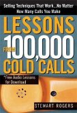 Lessons from 100,000 Cold Calls