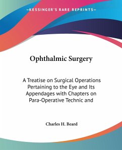 Ophthalmic Surgery - Beard, Charles H.