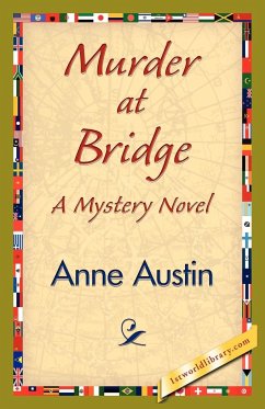 Murder at Bridge - Austin, Anne; Anne Austin