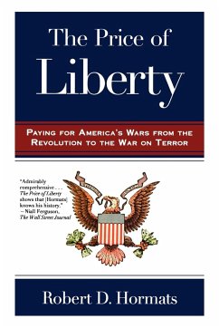 The Price of Liberty - Hormats, Robert D.