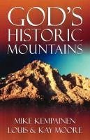 God's Historic Mountains - Kempainen, Mike Moore, Louis Moore, Kay
