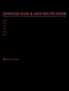 Goddess Hair and Skin Recipe Book - Johnson, Jane