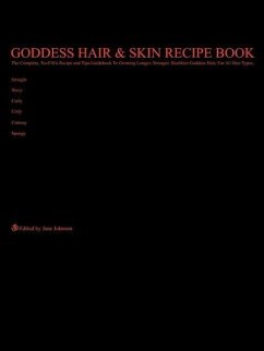 Goddess Hair and Skin Recipe Book