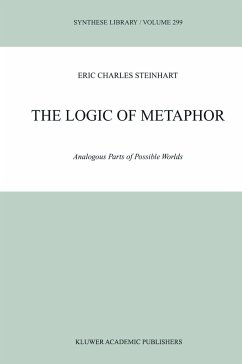 The Logic of Metaphor - Steinhart, Eric