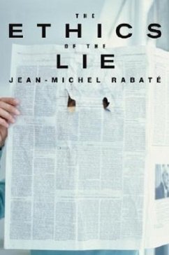 The Ethics of the Lie - Rabate, Jean-Michel