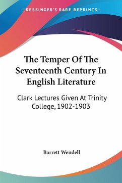 The Temper Of The Seventeenth Century In English Literature