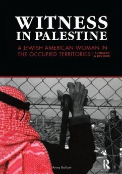 Witness in Palestine - Baltzer, Anna