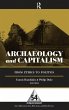 Archaeology and Capitalism - Bild 1