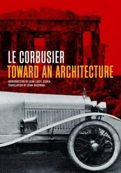 Toward an Architecture - Le Corbusier